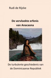 De vervloekte erfenis van Anacaona