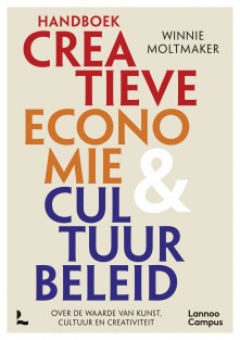 Handboek creatieve economie en cultuurbeleid • Handboek creatieve economie en cultuurbeleid