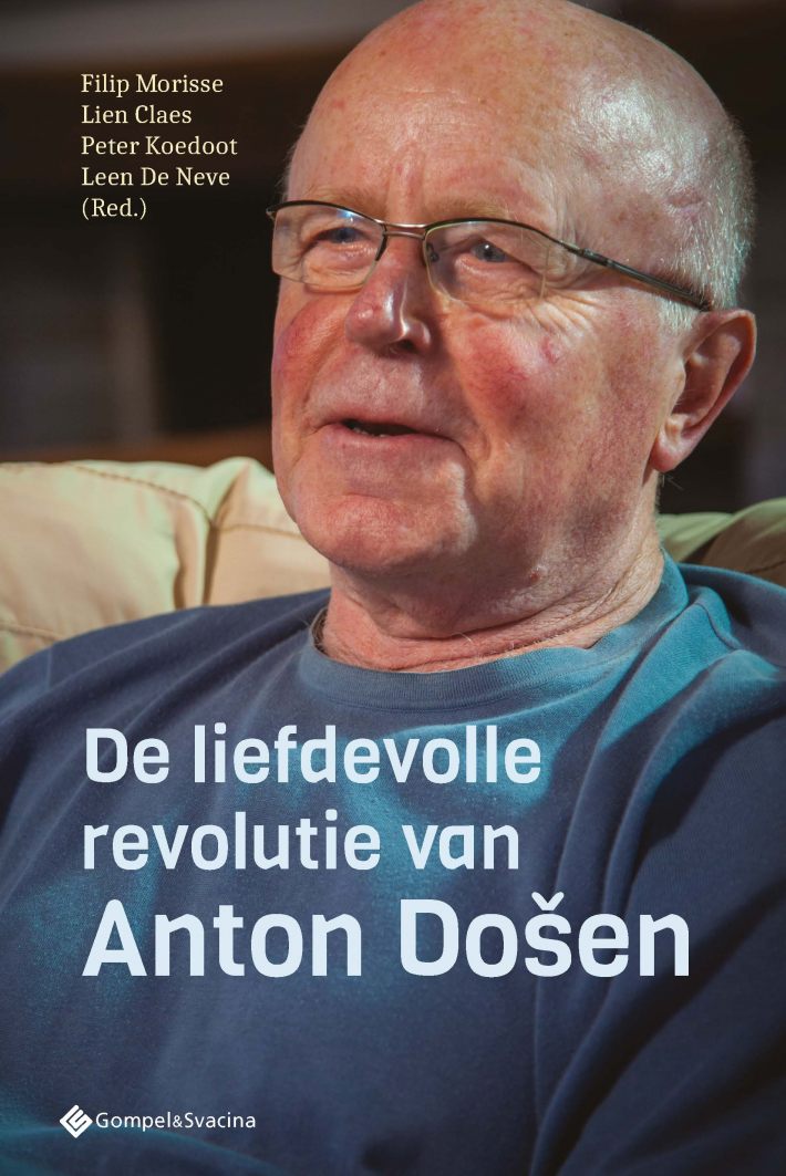 De liefdevolle revolutie van Anton Došen