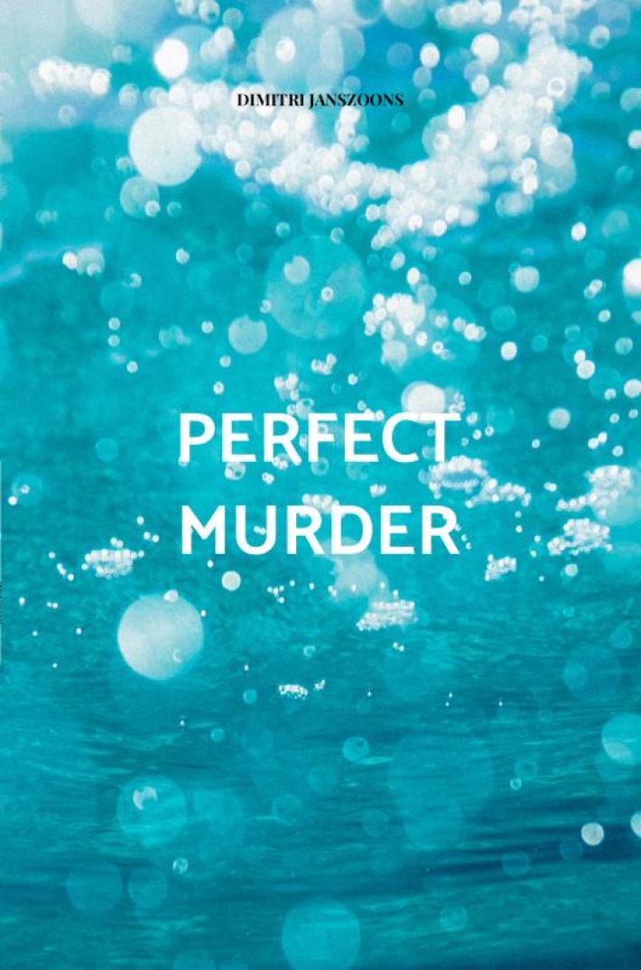 Perfect murder