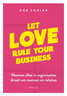 Let love rule your business • Let love rule your business