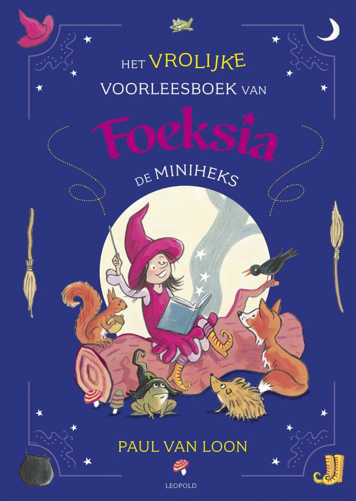 Het vrolijke voorleesboek van Foeksia de Miniheks