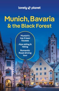 LONELY PLANET Munich, Bavaria & the Black Forest 8