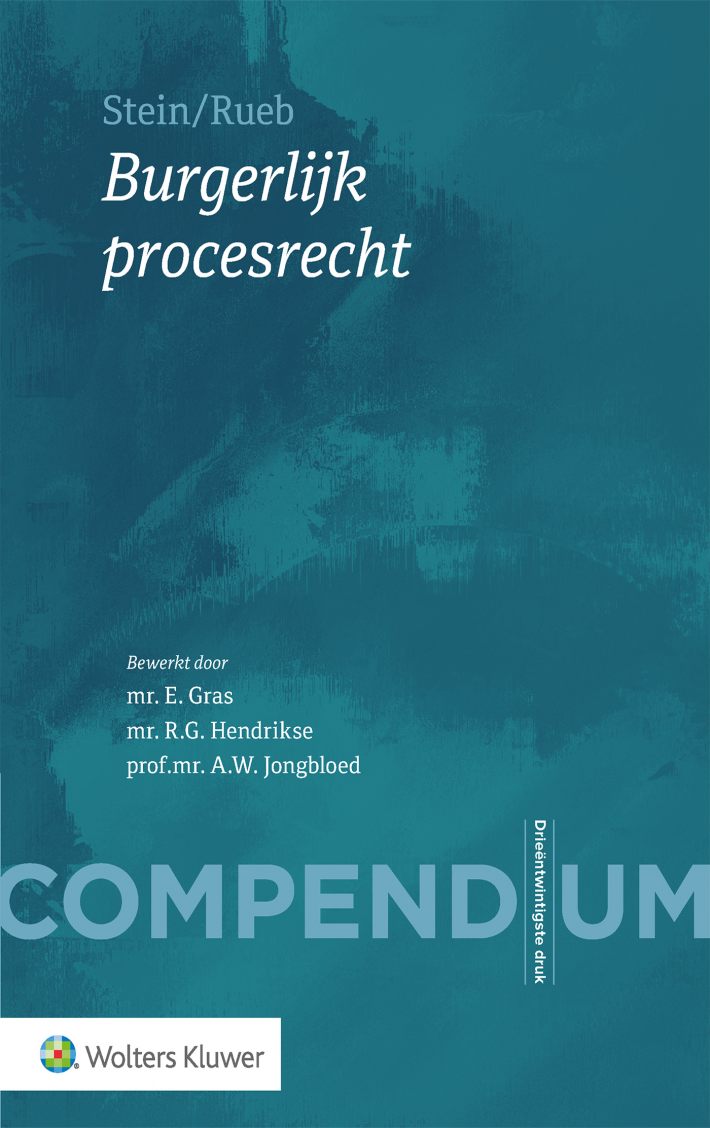 Compendium van het burgerlijk procesrecht &bullet; Compendium Burgerlijk procesrecht