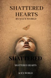 Shattered hearts