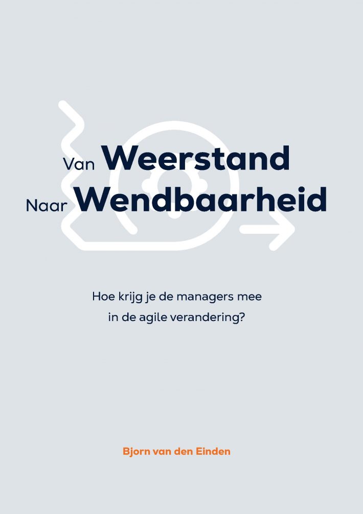 van Weerstand naar Wendbaarheid