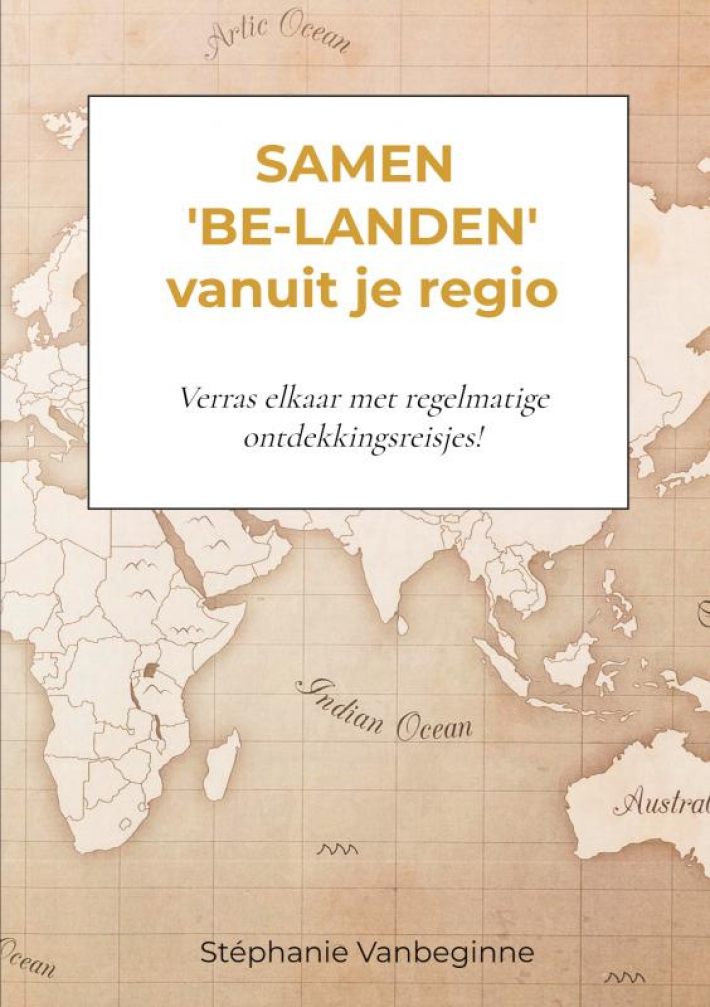 Samen 'be-landen' vanuit je regio