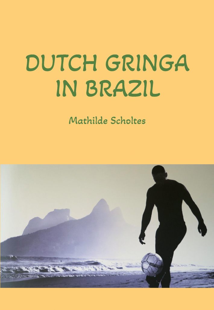 Dutch Gringa in Brazil