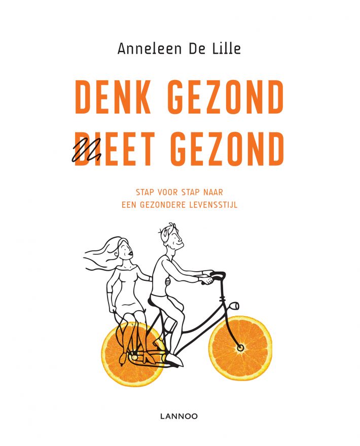 Denk gezond, dieet gezond • Denk gezond, dieet gezond