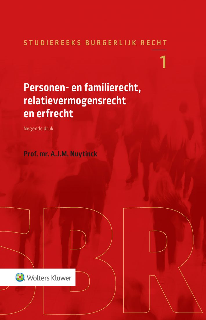 Personen- en familierecht, relatievermogensrecht en erfrecht • Personen- en familierecht, relatievermogensrecht en erfrecht
