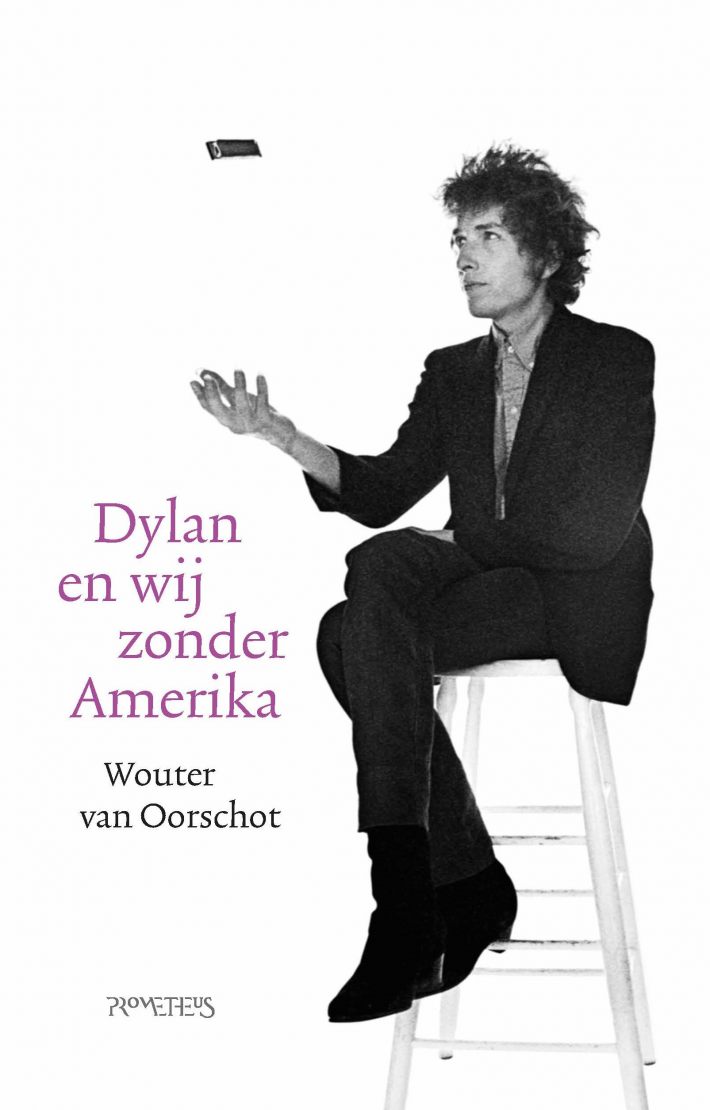 Dylan en wij zonder Amerika