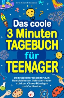Das coole 3 Minuten-Tagebuch für Teenager