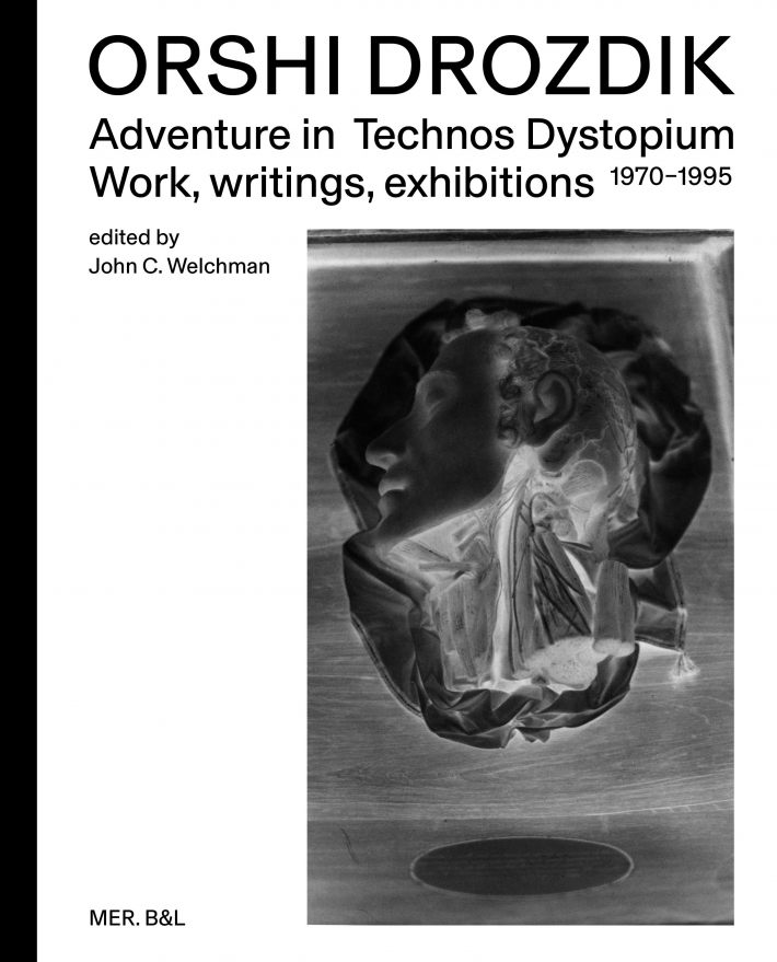 Orshi Drozdik: Adventures in Technos Dystopium