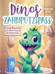 Dinos Zahnputzspaß