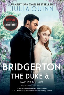 Bridgerton : The Duke and I : Bridgertons