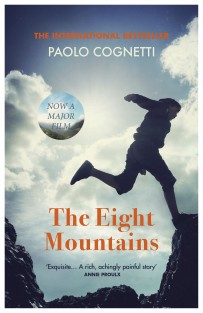 The Eight Mountains : NOW A MAJOR FILM