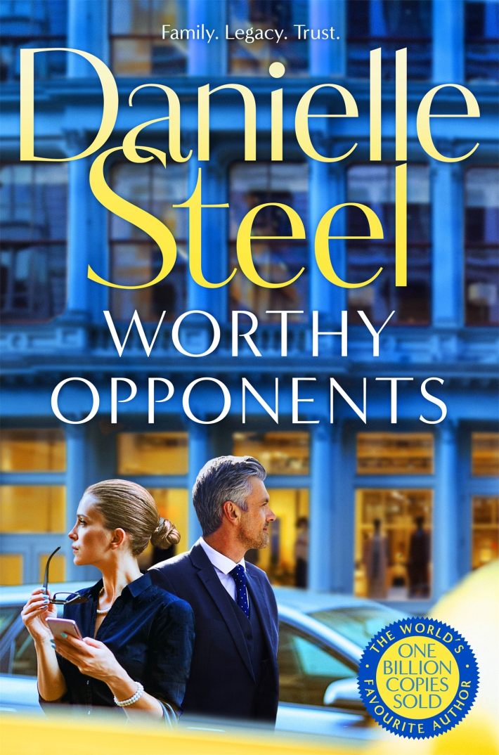 Worthy Opponents : The gripping new story of family, wealth and high stakes from the billion copy bestseller