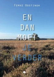 En dan moet je verder