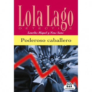 Lola Lago - Poderoso caballero