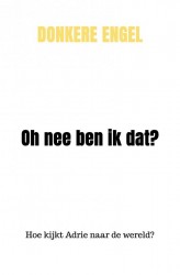 Oh nee ben ik dat?