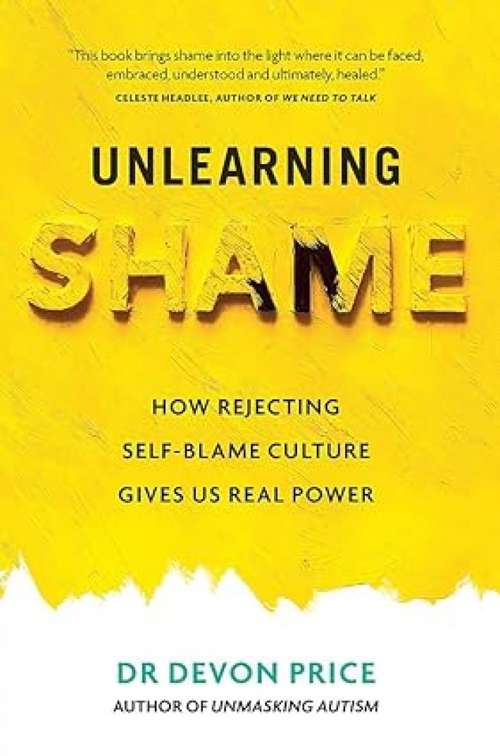 Unlearning Shame