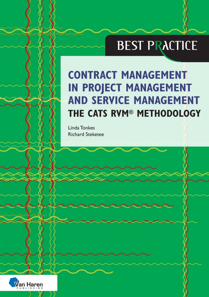 Contract management in project management and service management - the CATS RVM methodology • Contract management in project management and service management - the CATS RVM methodology • Contract management in project management and service management - the CATS RVM methodology