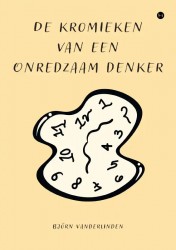 De kromieken van een onredzaam denker