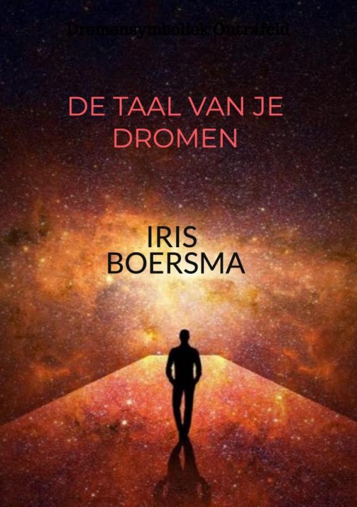 DE TAAL VAN JE DROMEN