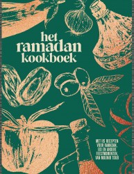 Het ramadan kookboek • Het ramadan kookboek