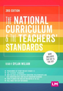 The National Curriculum and the Teachers' Standards