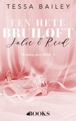 Een hete bruiloft: Julie en Reed