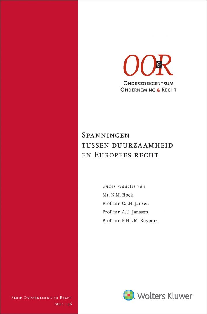 Spanningen tussen duurzaamheid en Europees recht