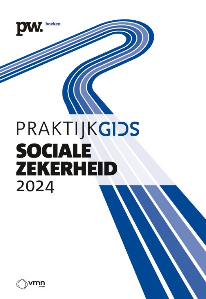 Praktijkgids Sociale Zekerheid 2024