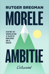Morele ambitie • Morele ambitie