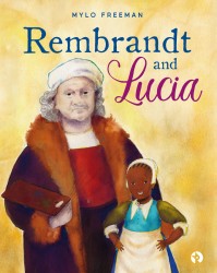 Rembrandt and Lucia
