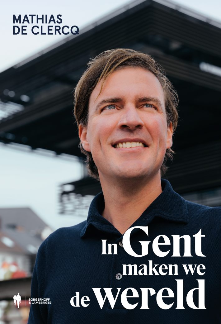 In Gent maken we de wereld