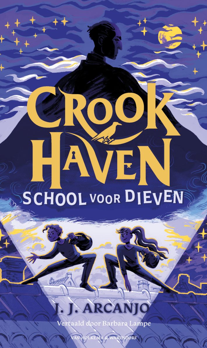 Crookhaven - School voor dieven • School voor dieven