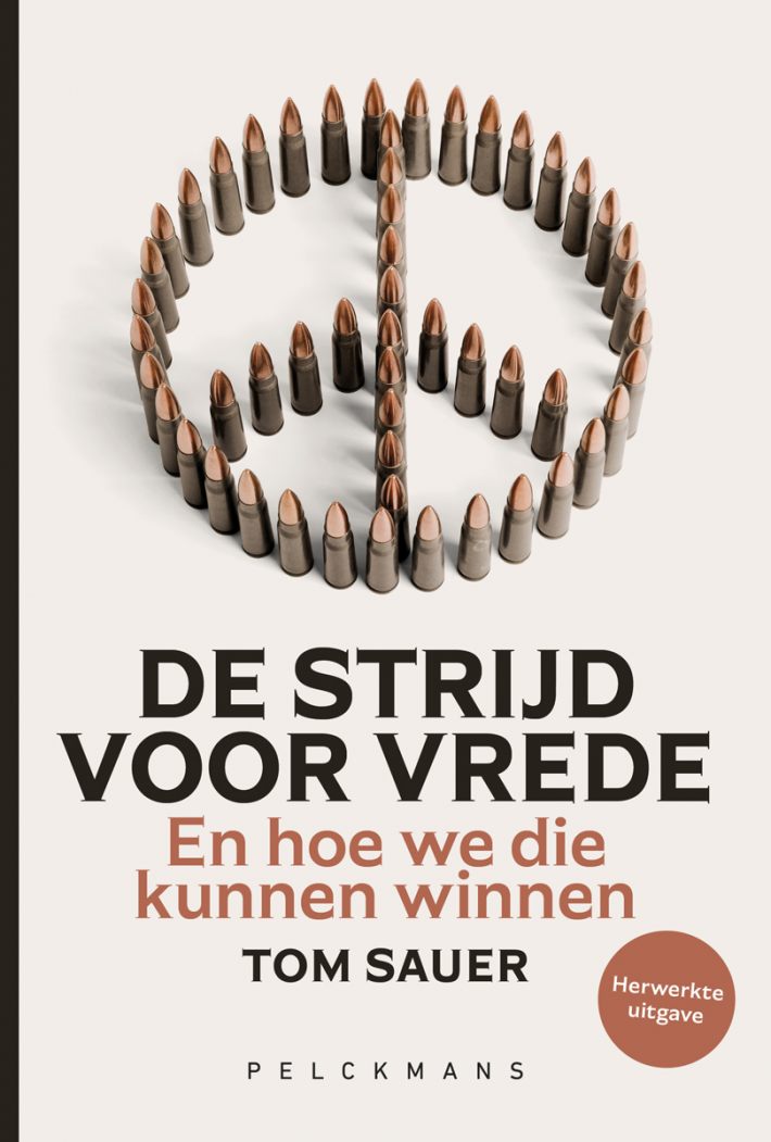 De strijd voor vrede • De strijd voor vrede