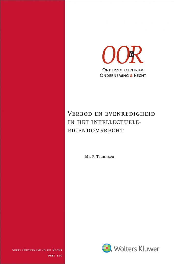 Verbod en evenredigheid in het intellectuele-eigendomsrecht • Verbod en evenredigheid in het intellectuele-eigendomsrecht