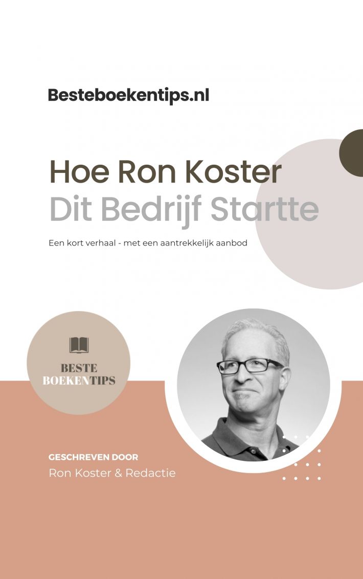 Besteboekentips.nl: Hoe Ron Koster Dit Bedrijf Startte