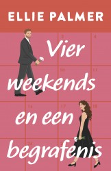 Vier weekends en een begrafenis • Vier weekends en een begrafenis