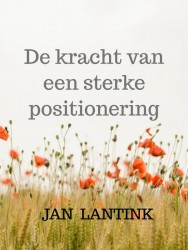 De kracht van een sterke positionering