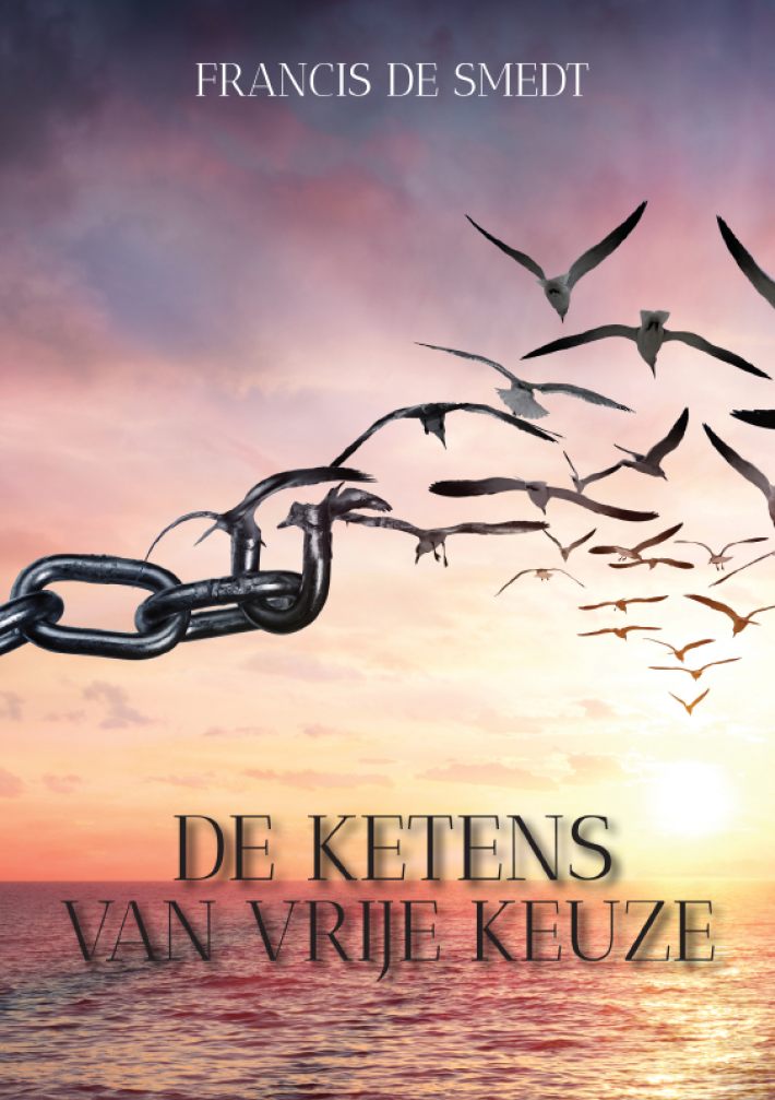 De ketens van vrije keuze