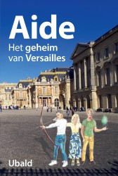 Aide. Het Geheim van Versailles