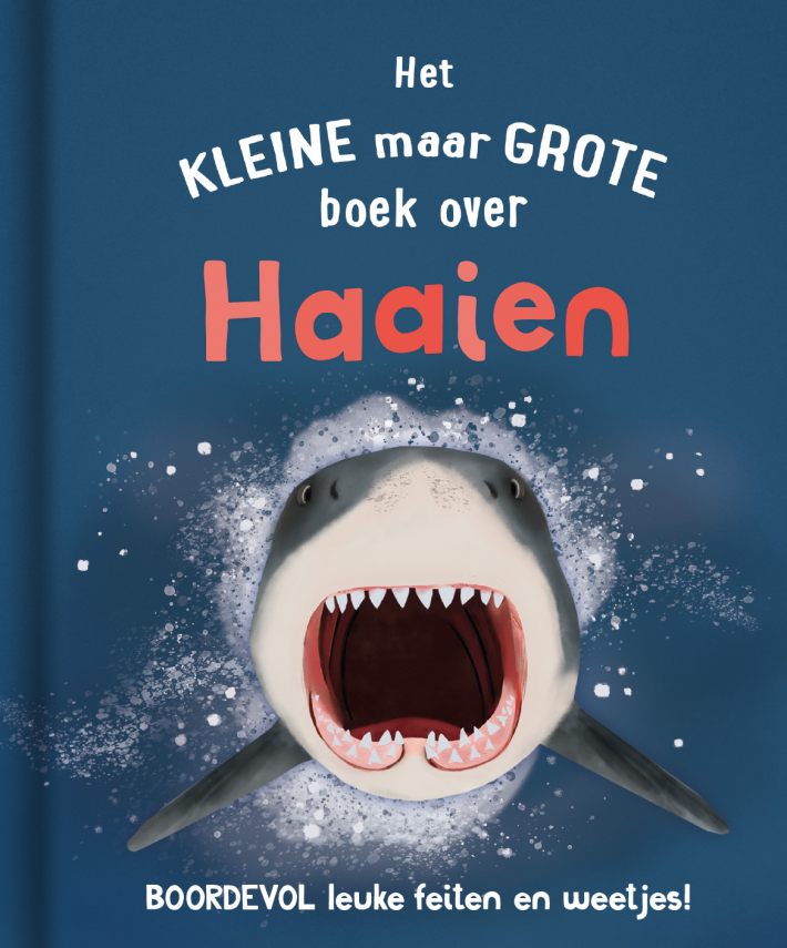 Het kleine maar grote boek over haaien