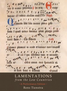 Lamentations from the Low Countries