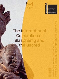 The International Celebration of Blasphemy and the Sacred