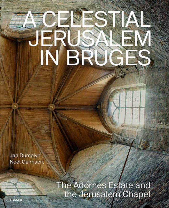Een hemels Jeruzalem in Brugge