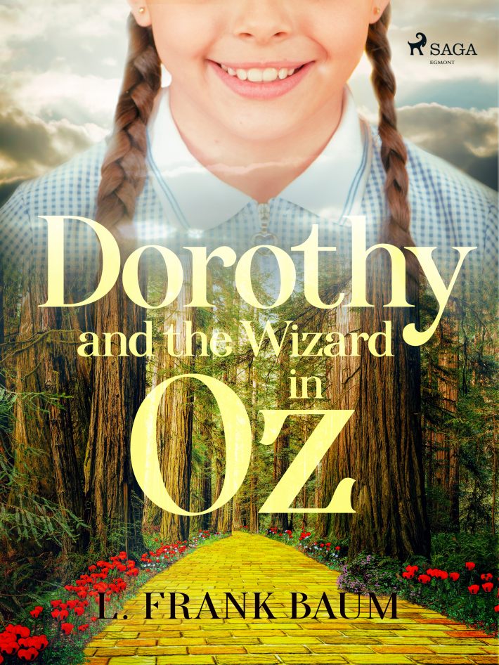 Dorothy and the Wizard in Oz : Svenska Ljud Classica