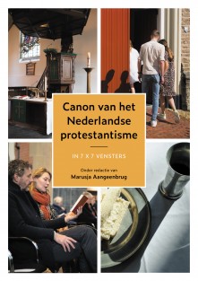 Canon van het Nederlandse protestantisme • Canon van het Nederlandse protestantisme